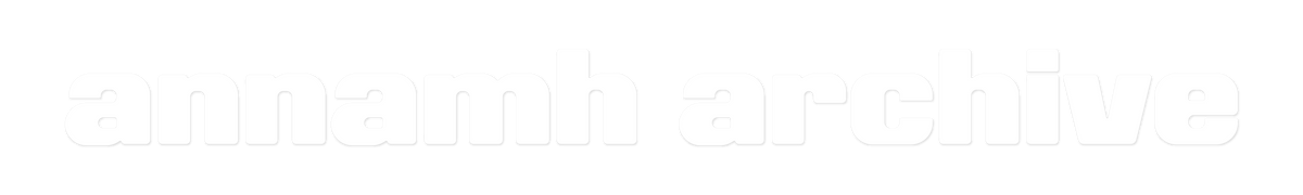 Annamh Archive